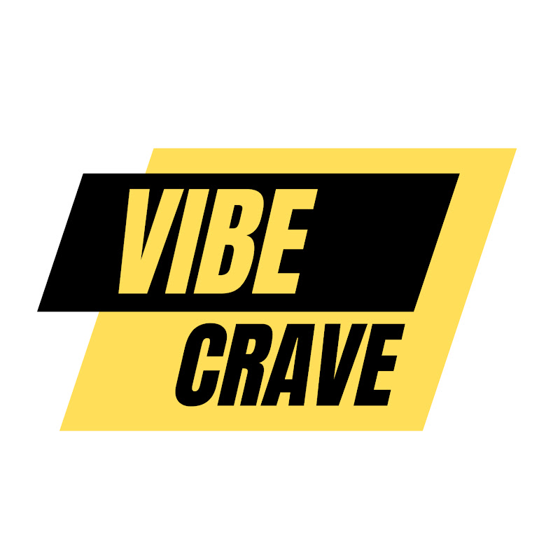 VIBE CRAVE