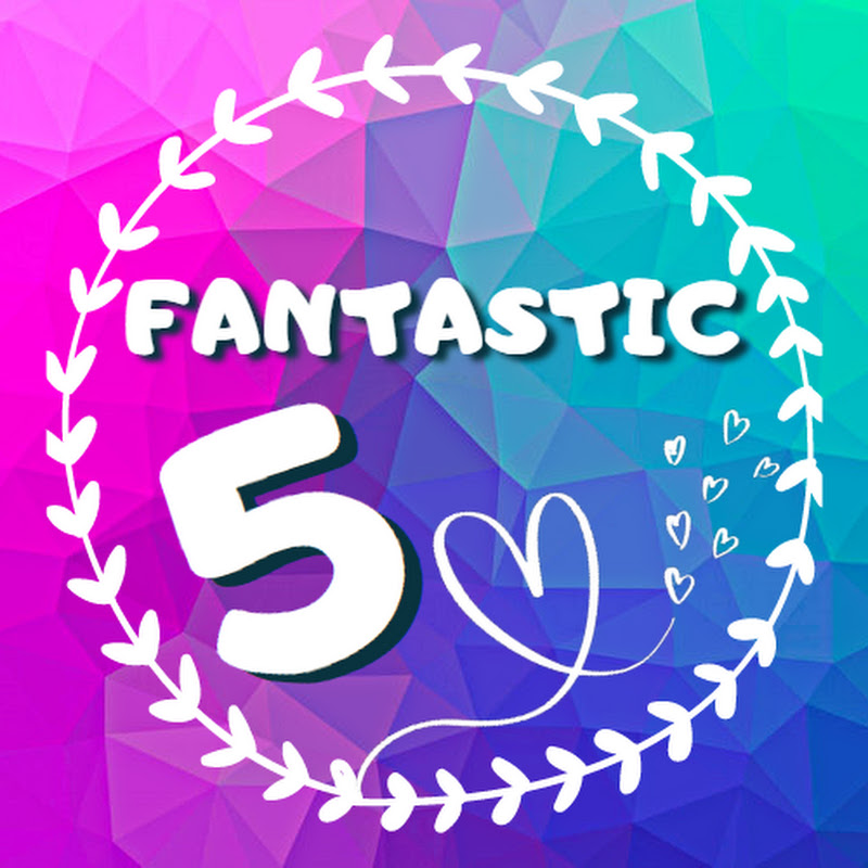 FANTASTIC 5 family