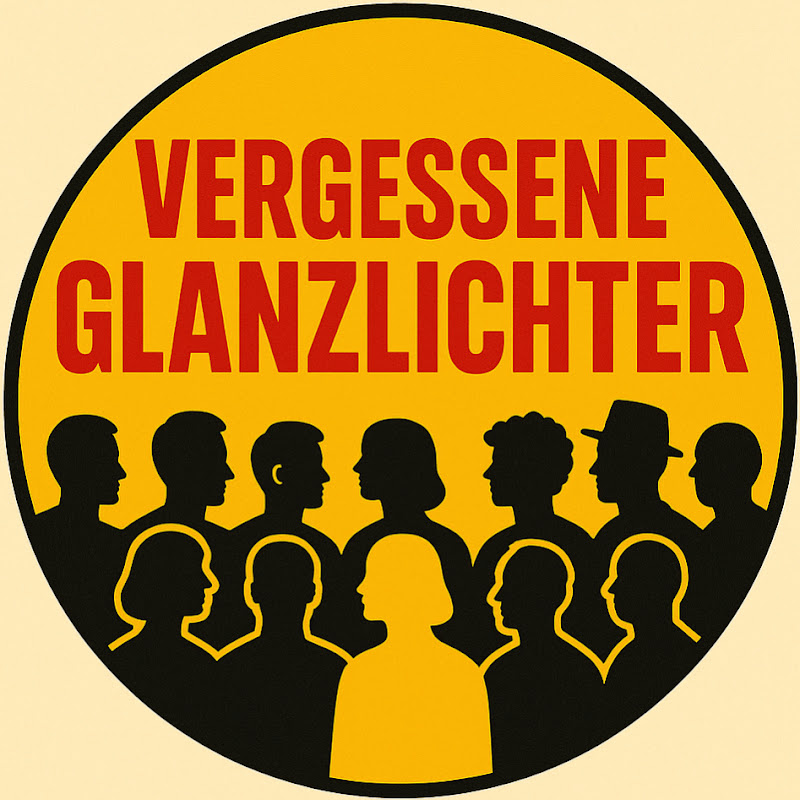 VERGESSENE GLANZLICHTER