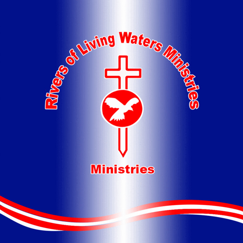 Rivers of Living Waters Ministries