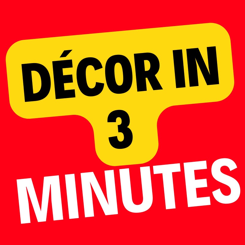 décor in 3 minutes 