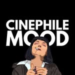 Cinephile Mood