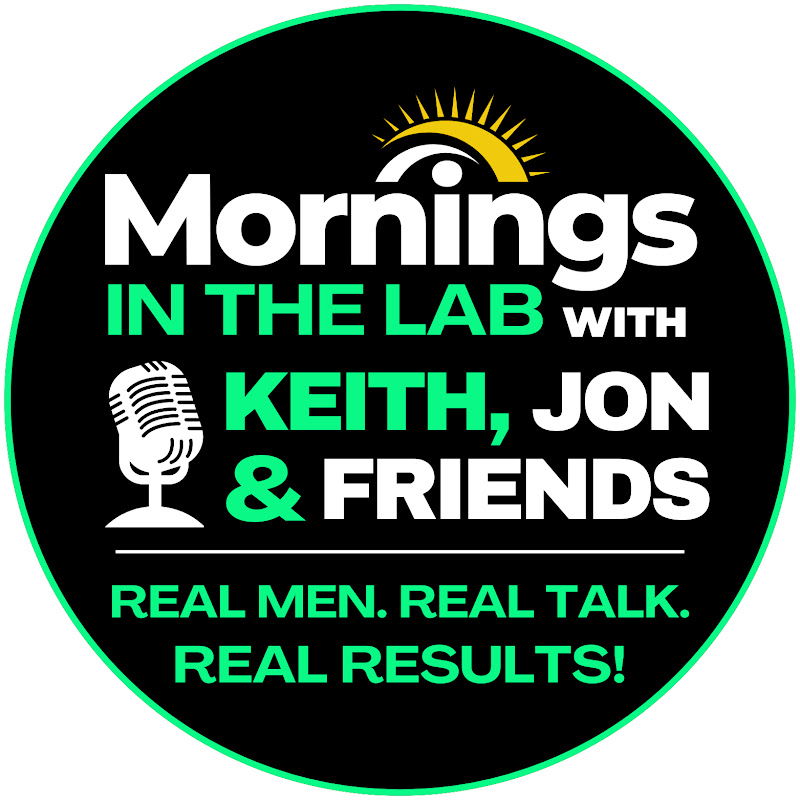 Mornings in the Lab with Keith, Jon & Friends LIVE