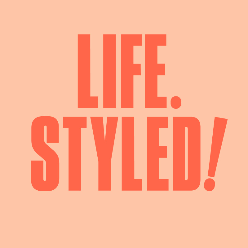 Life. Styled! by Fabulous