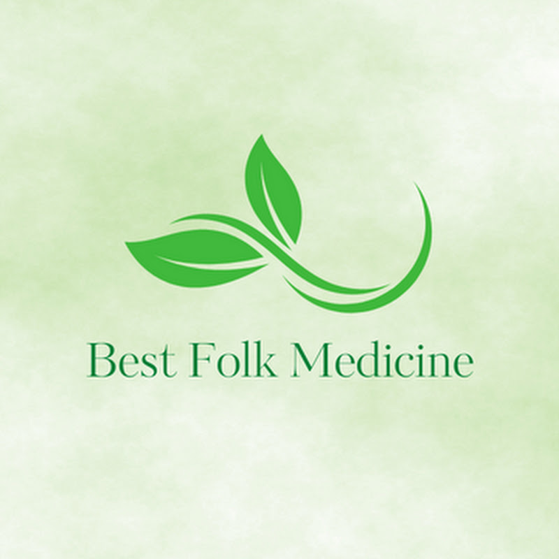 Best Folk Medicine