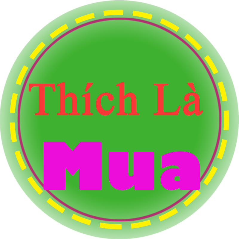 Thích Là Mua