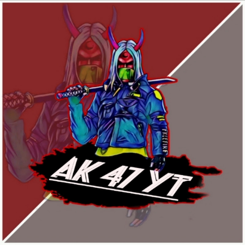 A K  47 YT