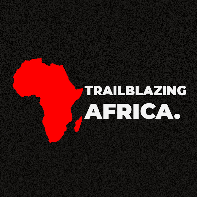 Trailblazing Africa