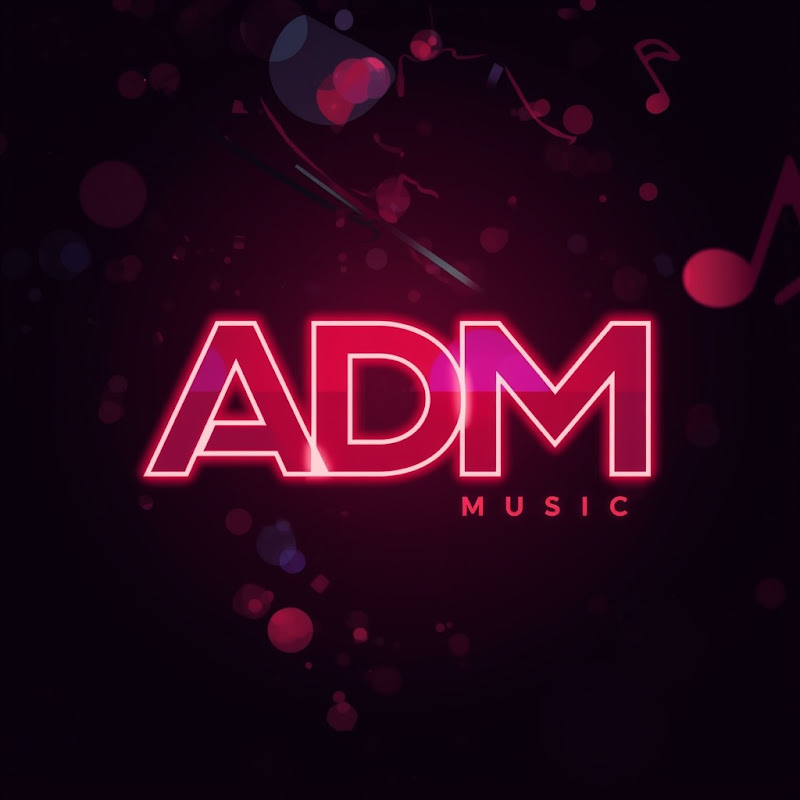 ADM Miusic🎶