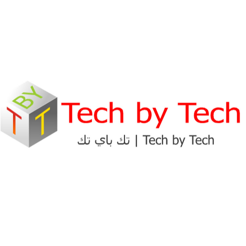 Tech by Tech | تك باي تك