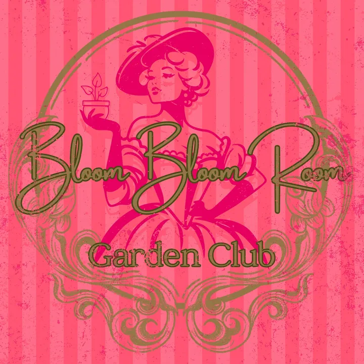 Bloom Bloom Room 🌱Garden Club