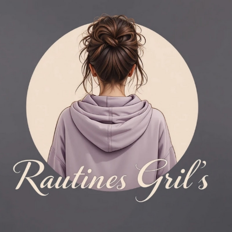 ROUTINES GRIL'S
