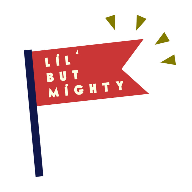Lil' but Mighty