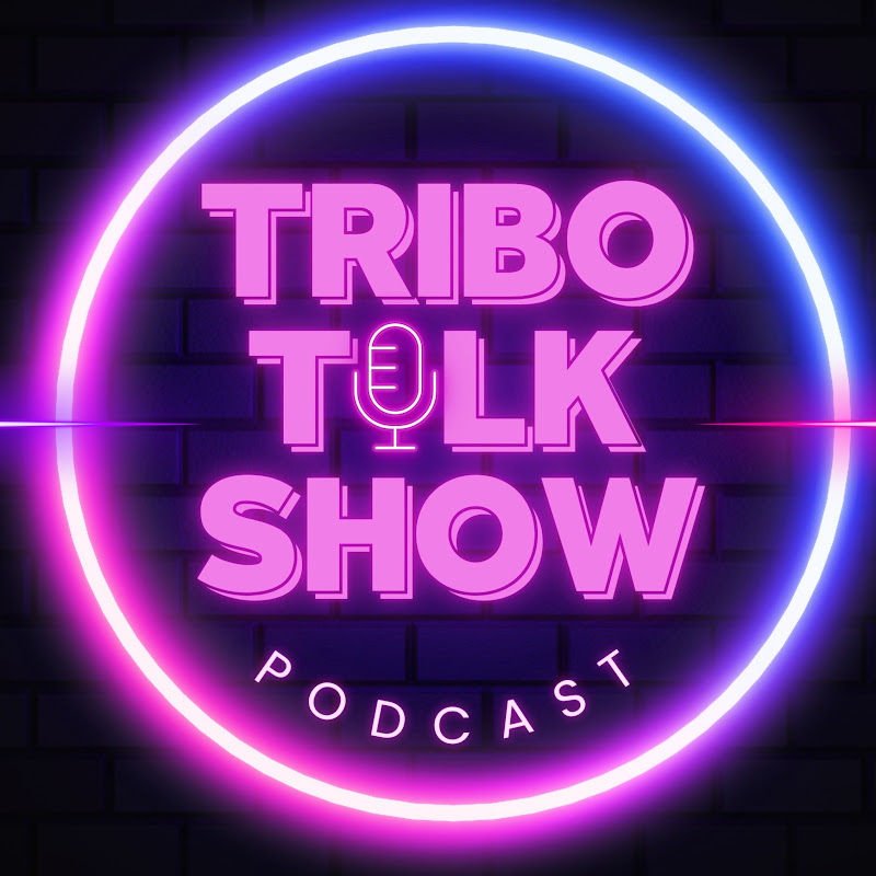 Tribo Talk Show