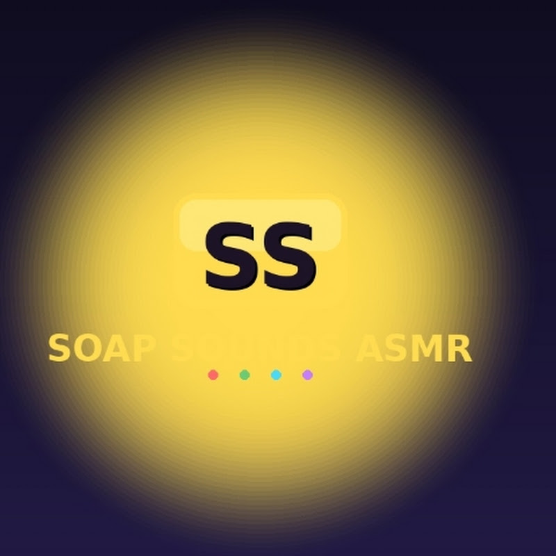 Soap Sounds Asmr