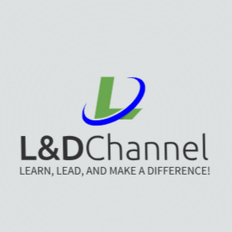 L&D Channel: Learn, Lead, and Make a Difference!