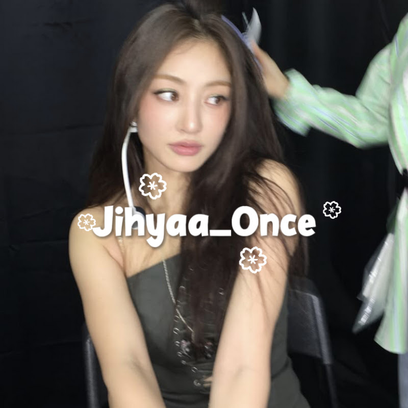 🍭Jihyaa_Once🍭
