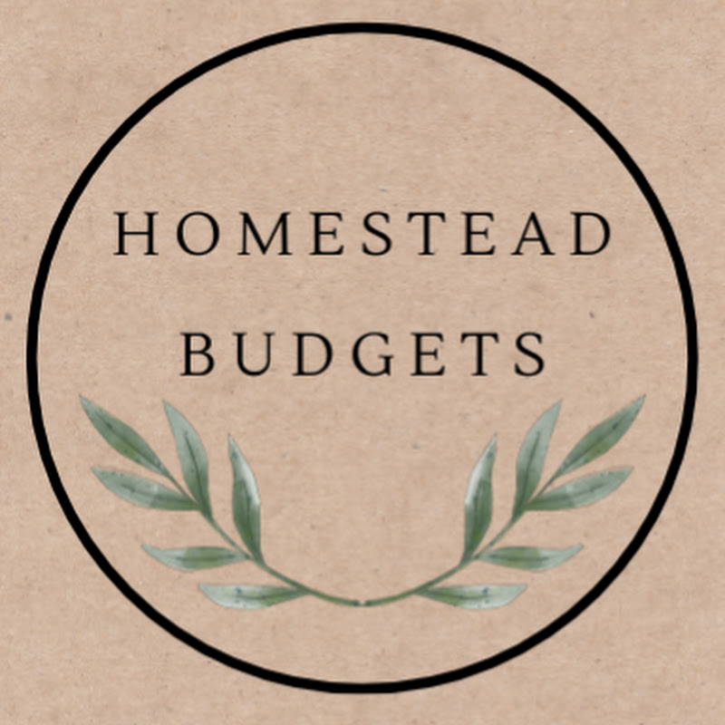 Homestead Budgets