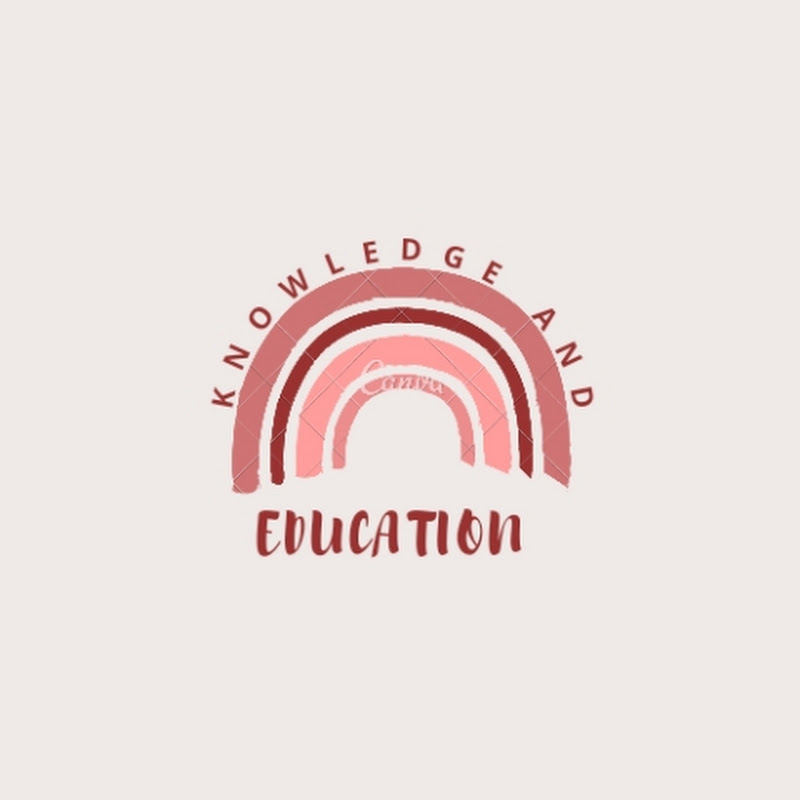 Knowledge and Education