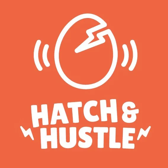 Hatch & Hustle