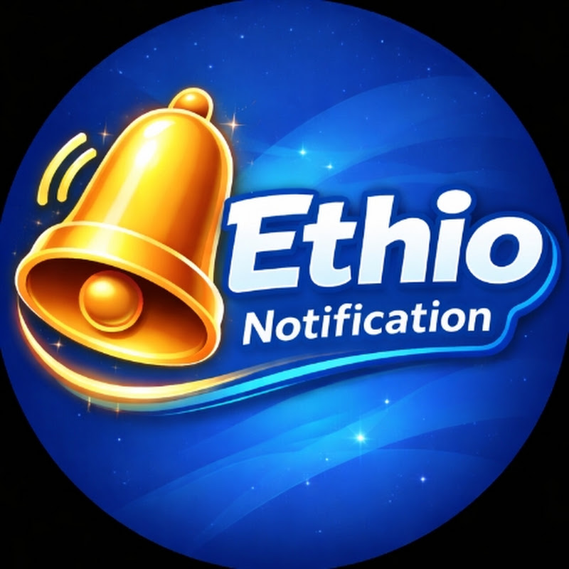 Ethio notification 