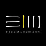 313 Design and Architecture