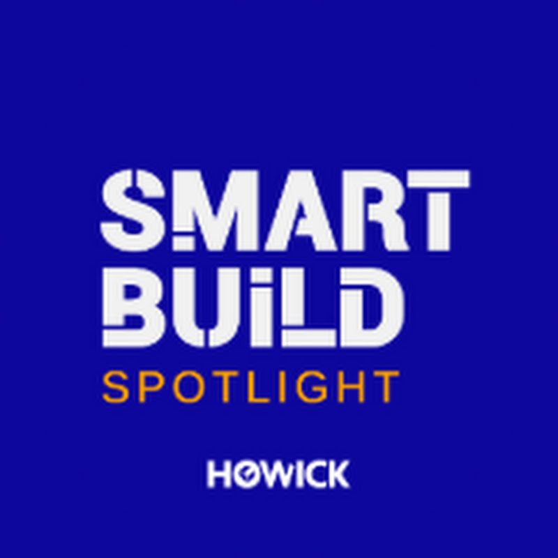 SMART BUILD SPOTLIGHT by Howick