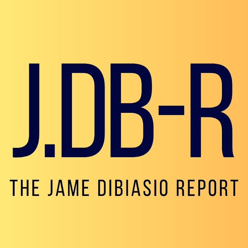 The Jame DiBiasio Report