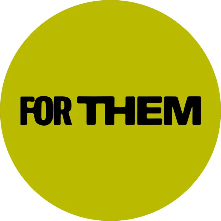 For Them