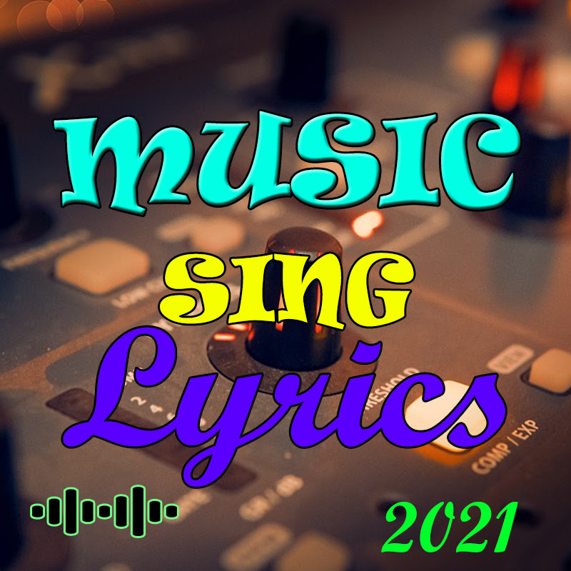 Music Sing Lyrics
