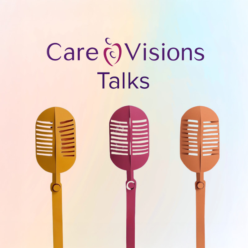 Care Visions Talks