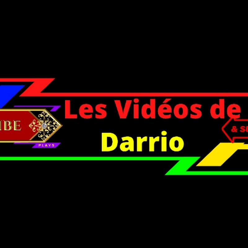 Les Vidéos de Darrio