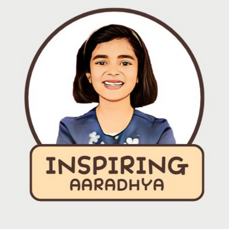 Inspiring Aaradhya (Fun, Learn, Inspire)