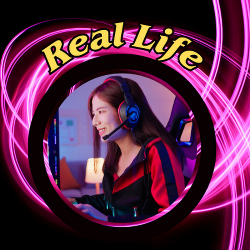 Real Life
