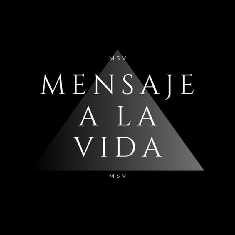 Mensaje a la Vida