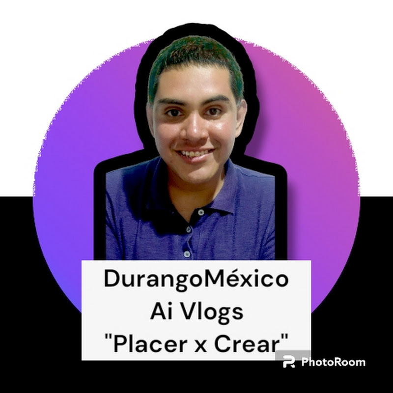 DurangoMéxico Ai Vlogs "Placer x Crear" 📱🤖