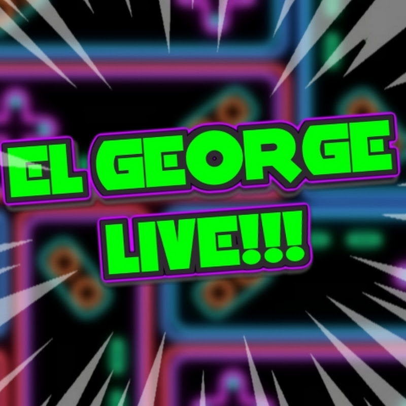 EL GEORGE LIVE!!!