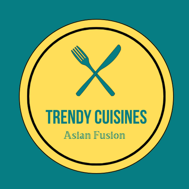 Trendy Cuisines