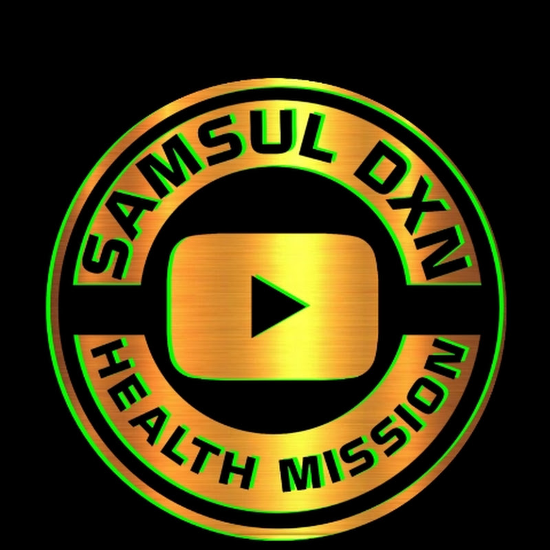 Samsul Dxn Health Mission
