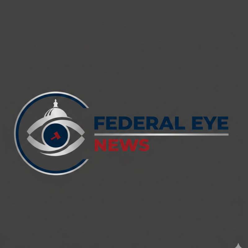 Federal Eye News