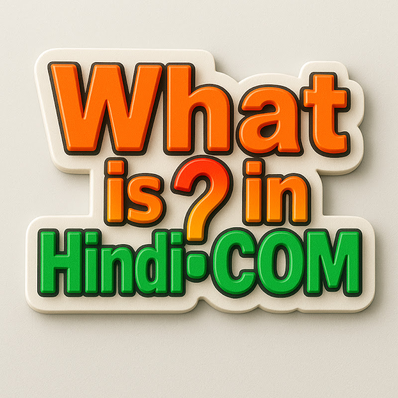 What Is In Hindi