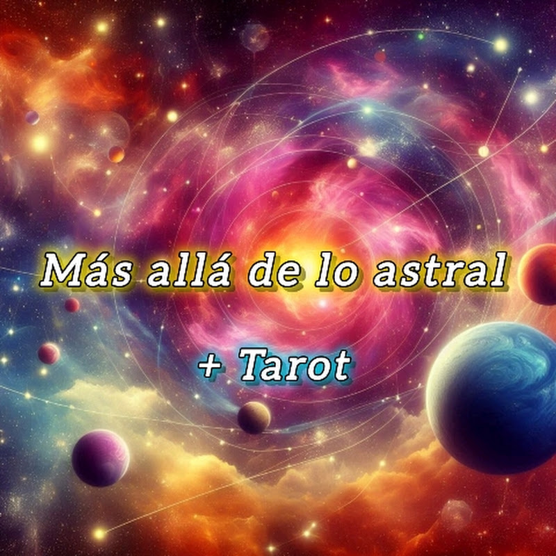Más Allá De Lo Astral+tarot