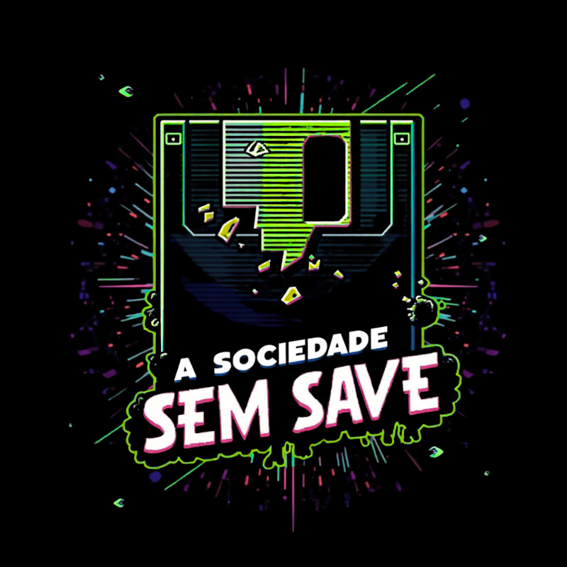 A Sociedade SEM SAVE