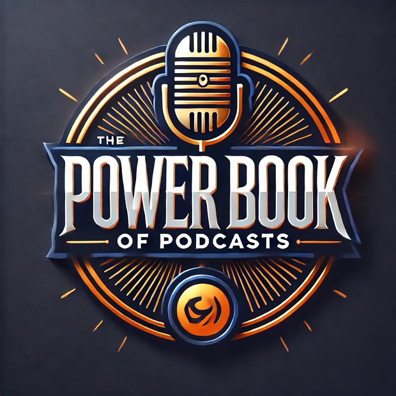 The Power Book of Podcasts