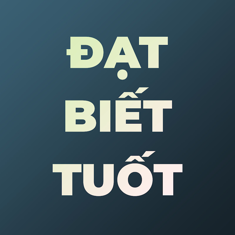 Đạt Biết Tuốt