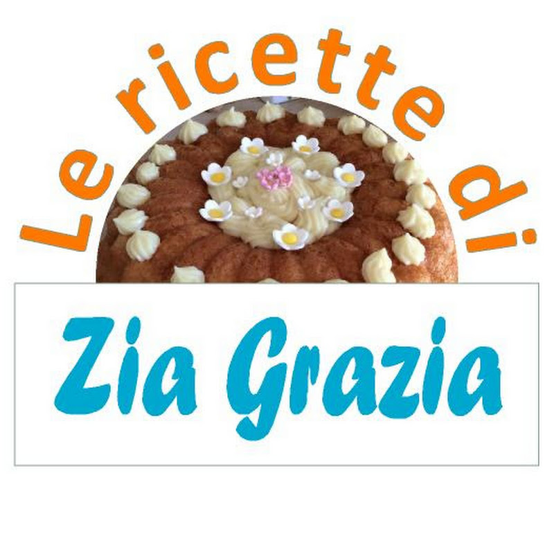 Le ricette di Zia Grazia