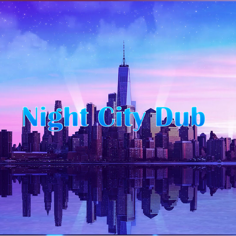 Night City dub