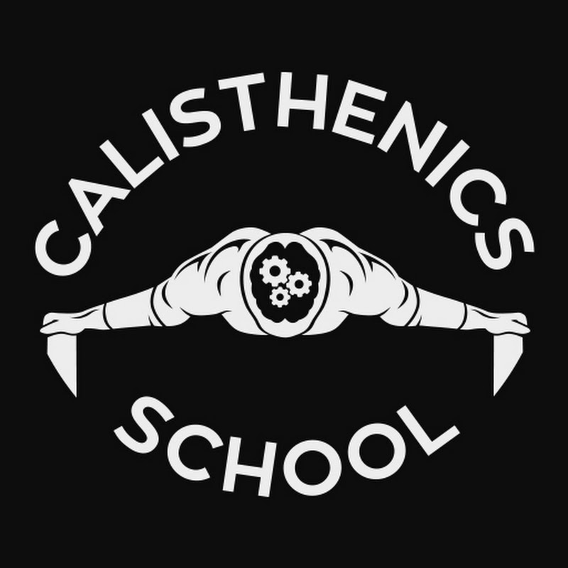 The Calisthenics School
