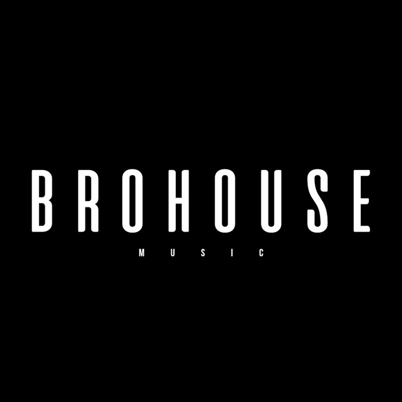 BROHOUSE Label