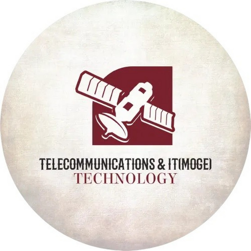 TELECOMMUNICATION & IT(MOGE) TECHNOLOGY